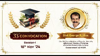 33rd Convocation Session1(16-11-2024)