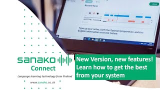 New Version Sanako Connect MFL System. Learn about the new features