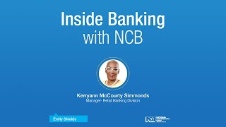 Inside Banking with NCB 2023 EP04 - Using a savings account to help achieve your goals