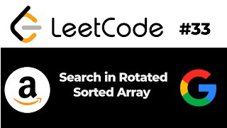 Search in Rotated Sorted Array | Blind 75 | Binary Search | Python