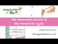 The Hormonal Control of the Menstrual Cycle