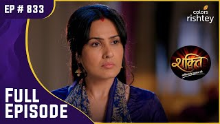 Harman को पता चला वेदांत का प्लान | Shakti | शक्ति | Full Episode | Ep. 833