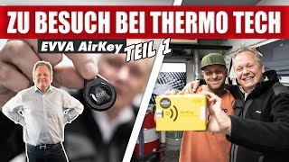 EVVA AirKey einbauen bei Thermo Tech!