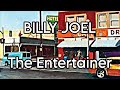 BILLY JOEL - The Entertainer (Lyric Video)