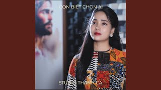 Con Biết Chọn Ai