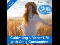 Cultivating a Richer Life with Craig Constantine