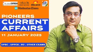 Daily Current Affairs । 11January 2025 । Current Affairs । UPPCS ।UPSC ।RO। Current affairs Today