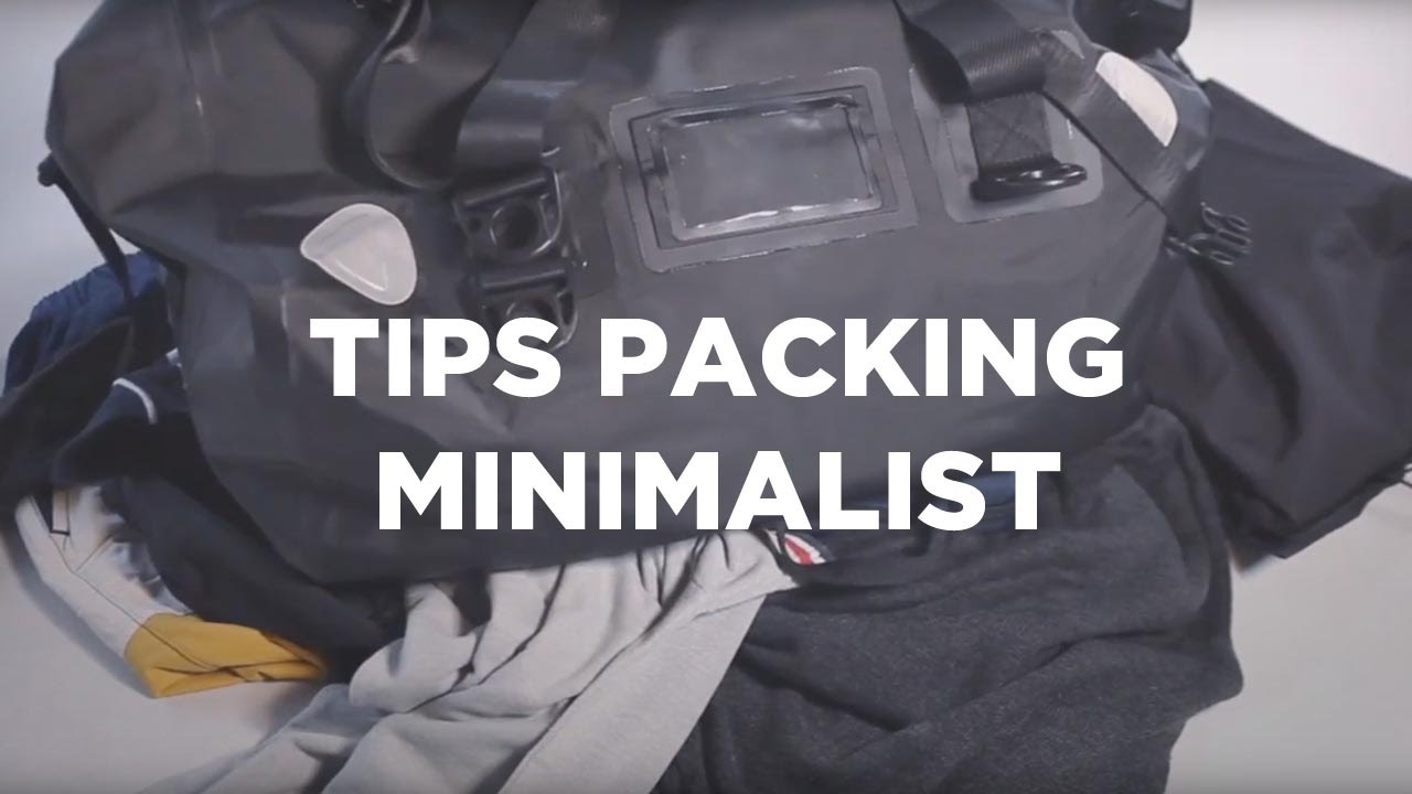 Tips Packing Minimalist | Tips In Video #12 - YouTube