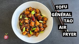 TOFU GÉNÉRAL TAO  😋 AIR FRYER