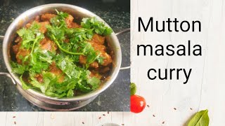 Mutton masala curry || ఈజీ వే లో మటన్ మసాలా కర్రీ తయారీ || Mutton curry