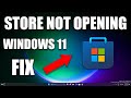 How To Fix Microsoft Store Not Opening in Windows 11