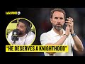 Hugh Woozencroft Argues Why Southgate DESERVES A Knighthood | talkSPORT