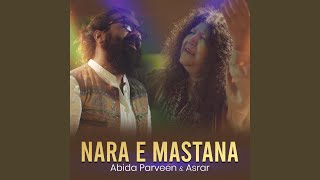 NARA E MASTANA (feat. Asrar)
