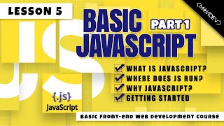 Javascript Tutorial for Beginners | Getting Started | Basic JS- P1 (Tagalog - Filipino Style)