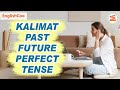 Contoh Kalimat Past Future Perfect Tense Positif Negatif Interogatif | Kalimat Would Have Verb 3