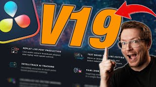DAVINCI RESOLVE 19!! What's NEW?! You won't want to miss this!