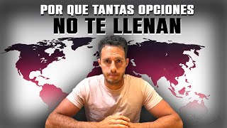 El DILEMA de elegir País ¿Más opciones, menos felicidad?