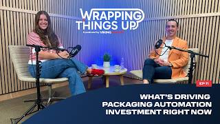What’s Driving Packaging Automation Investment Right Now