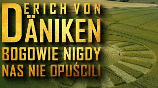 Bogowie nigdy nas nie opuścili - Rozdział 1 - ERICH VON DANIKEN [S02E01] Śladami Danikena AUDIOBOOK