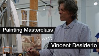 Vincent Desiderio Master Class