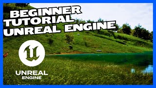 Unreal Engine Beginner Tutorial | Part 1: Installing Unreal and Basic Overview