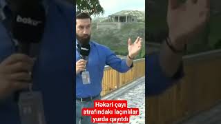 Həkəri çayı ətrafındakı laçınlılar yurda qayıtdı