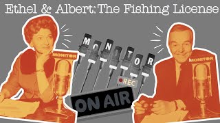 Ethel \u0026 Albert: The Fishing License - Performed Live on NBC Radio Monitor Series | Old Time Radio