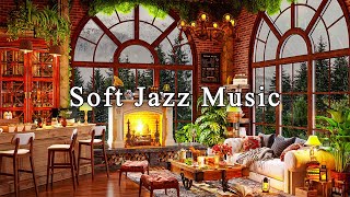 Relaxing Jazz Music for Work, Study, Focus☕Soft Jazz Instrumental Music at Cozy