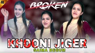 KHOONI JIGER | New Kashmiri Superhit Song 2025 | Saima Begum |