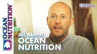 Ocean Nutrition: Company Introduction