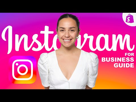 The complete INSTAGRAM GUIDE FOR BUSINESS (Reels, Stories, Verification, Instagram Shopping and more!)