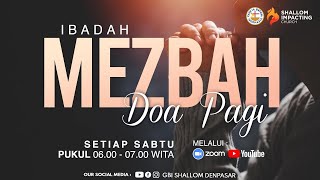 [LIVE] IBADAH MEZBAH DOA PAGI | 23 November 2024 | PK. 06.00 WITA