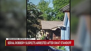 Serial robbery suspects arrested after SWAT standoff
