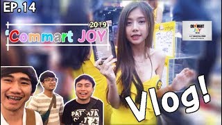 EP.14 Vlog Commart Thailand 2019 ไบเทคบางนา\u0026พริตตี้สวยๆ !