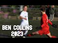 Ben Collins - 2023 Highlights