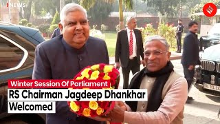 Winter Session Of Parliament: Rajya Sabha Chairman Jagdeep Dhankhar Welcomed