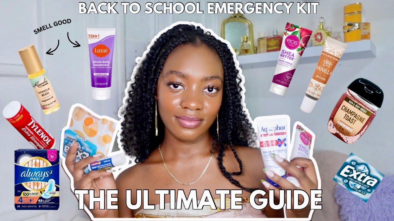 Everything You Need In Your Back To School Emergency Kit The Ultimate