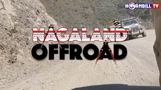 NAGALAND OFF-ROAD | EPISODE 2