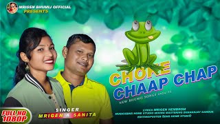 CHOKE CHAAP CHAP || NEW BHUMIJ SONG 2024-25 SINGERS MRIGEN \u0026 SANITA