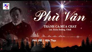 CD Thánh Ca #14 || Phù Vân - Con Đi Tìm Bình An || Những Ca Khúc Suy Tư Cầu Nguyện | Lm. Xuân Đường