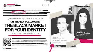 _declassified Ep. 2 | Unfriendly Followers: The Black Market For Your Identity