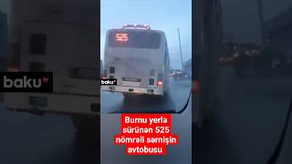 Nasaz vəziyyətdə olan sərnişin avtobusu təhlükə saçır