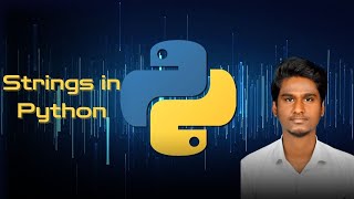 Strings in Python | Master Text Handling in Python