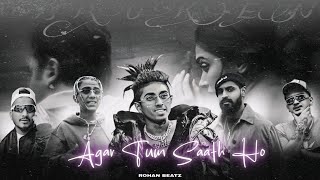 Mc Stan - Agar Tum Sath Ho || Emiway Bantai || Divine - (DRILL REMIX)2025 (PROD BY (ROHAN BEATZ$)