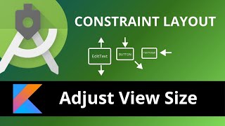 Android ConstraintLayout Adjust the View Size || Constraint layout android tutorial