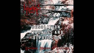 Lugubrious Cult - Desolation Madness and Depression (Single)