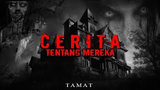 AWAL MELIHAT MEREKA / TAMAT by Netrakala