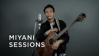 Koshish Lama - Tadako Maya | MIYANI SESSIONS