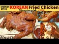 KOREAN Fried Chicken | MARKET STYLE Fried Chicken | Korean Street food | Sijang-tongdak (시장통닭)