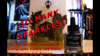 Dr.  Ph.  Martin's Iridescent Calligraphy Colors 10R Black Sparkle Ink Review